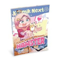 Image of KOMIK NEXTG : PENGALAMAN MERAWAT HAMSTER